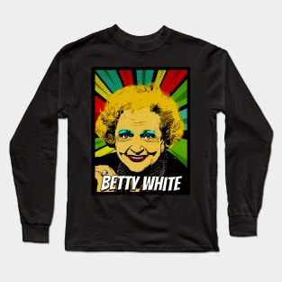 Betty White Pop Art Design // Fan Art Long Sleeve T-Shirt